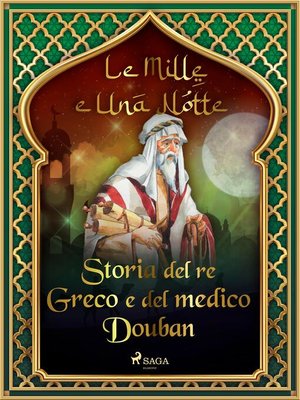 cover image of Storia del re Greco e del medico Douban (Le Mille e Una Notte 8)